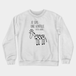 Penelope the giraffe Crewneck Sweatshirt